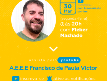 Palestra com Fleber Machado – 30/03