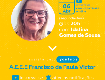 Palestra com Idalina Gomes de Souza – 06/04