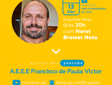 Palestra com Horst Bremer Neto – 13/04
