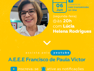 Palestra com Lúcia Helena Rodrigues – 06/07