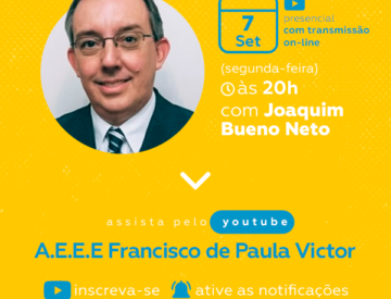 Palestra com Joaquim Bueno Neto – 07/09